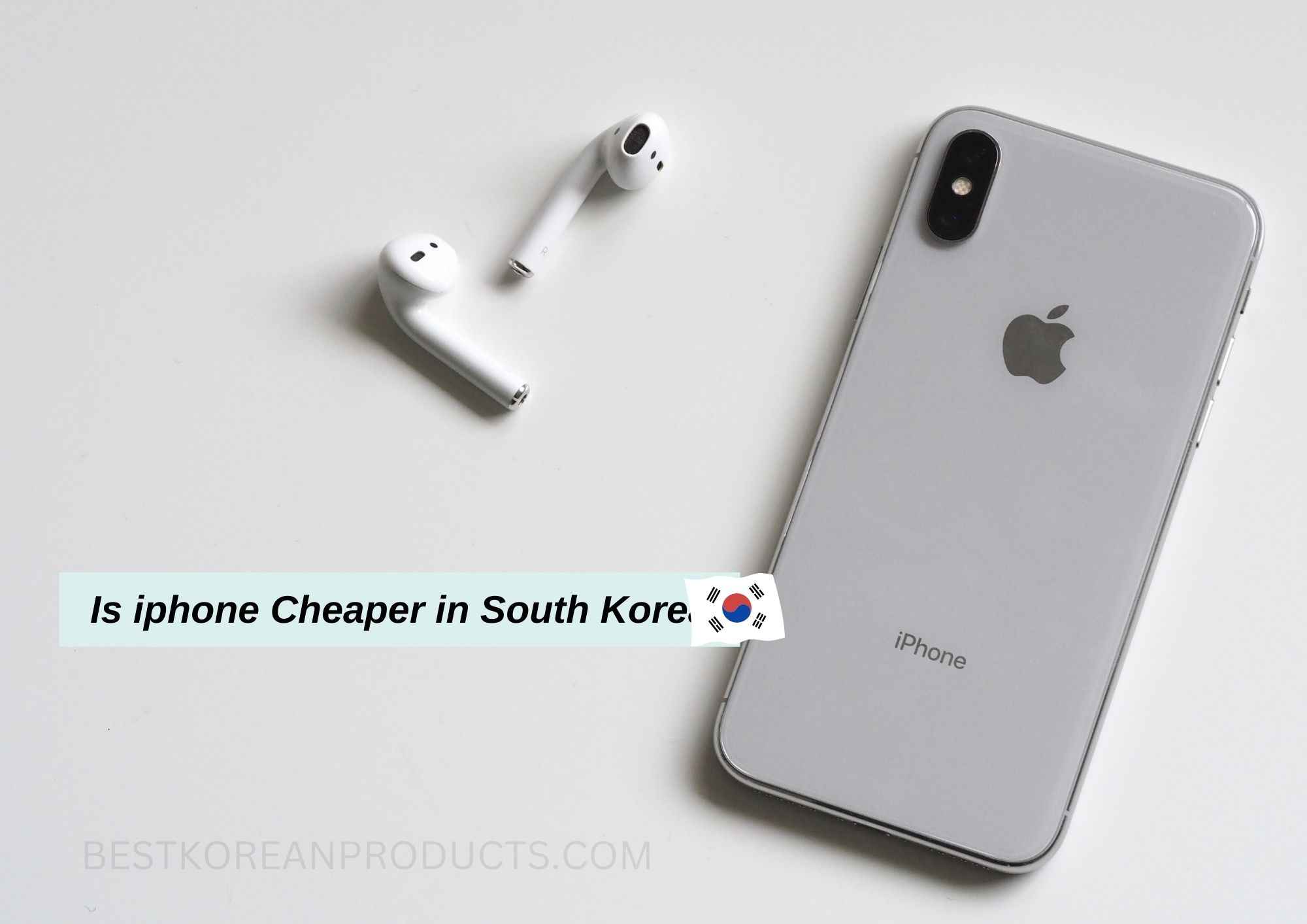 Is iPhone Cheaper In South Korea In 2025 | What’s The Truth About Apple In Korea