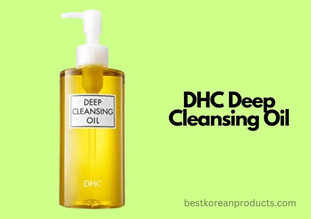 Top Korean Oil Cleanser for Oily Skin