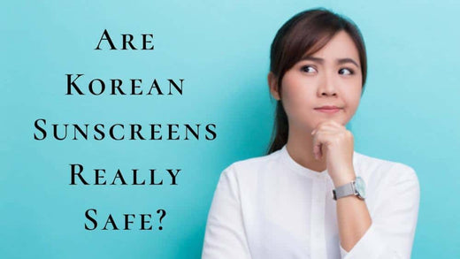 Are Korean Sunscreens Safe | Controversy, FDA-Approval and 5 Important Facts!