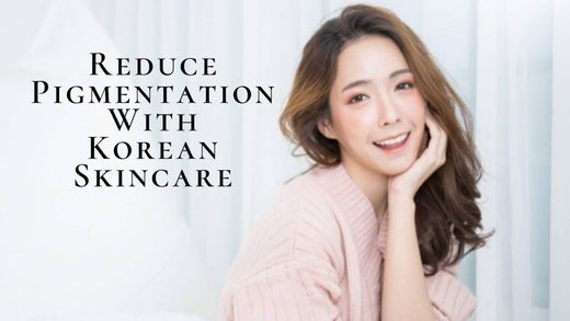 10 Best Korean Products for Pigmentation 2025 | Get Brighter, Fairer Skin!