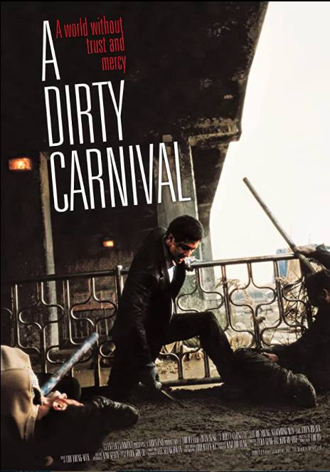 A Dirty Carnival poster