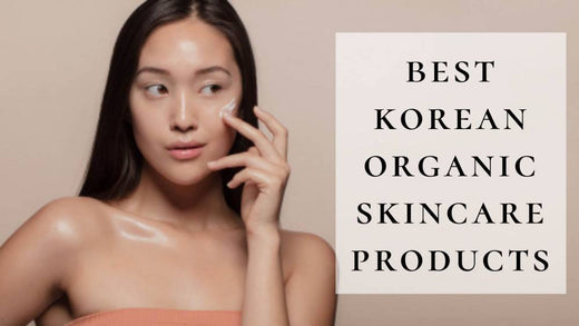 10 Best Korean Organic Skincare Products 2025 | Our Favorite Korean Natural Skincare Products!