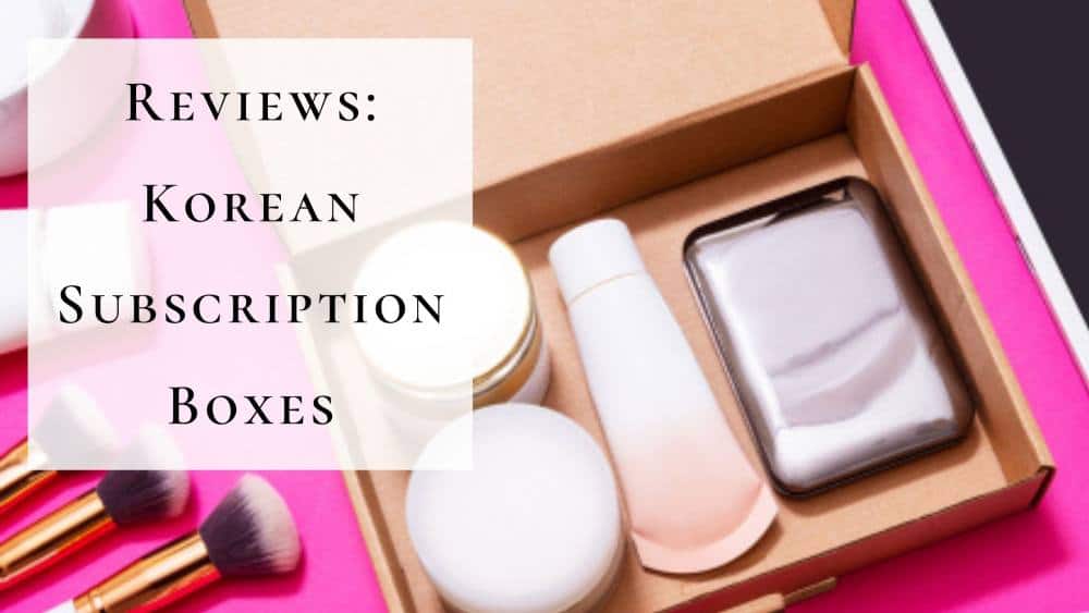 10 Awesome Korean Subscription Boxes To Try This Year | Snacks, Skincare and More!