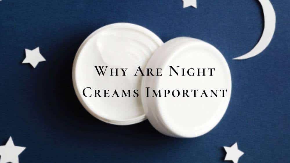 korean night cream benefits