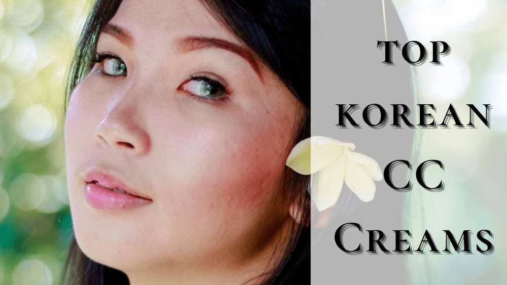 10 Top Korean CC Creams To Buy In 2026 | For Smooth, Blemish-Free Complexion
